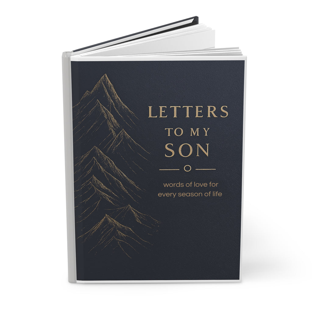 Letters to My Son — Words of Love for Every Season of Life Journal