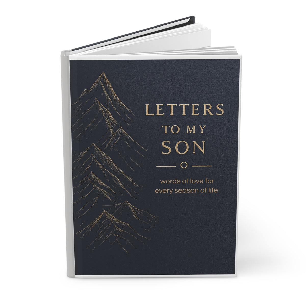 Letters to My Son — Words of Love for Every Season of Life Journal