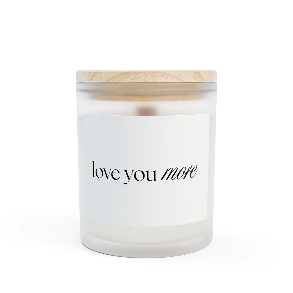 Love You More Frosted Glass Candle — 11oz Romantic Scented Candle, Gift for Her