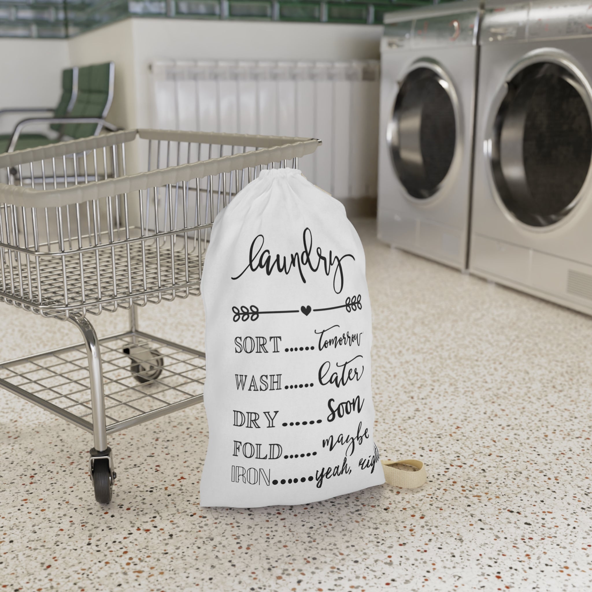 Laundry Bag — Funny Script 'Laundry: Sort Tomorrow, Wash Later, Iron Yeah Right' Canvas Tote