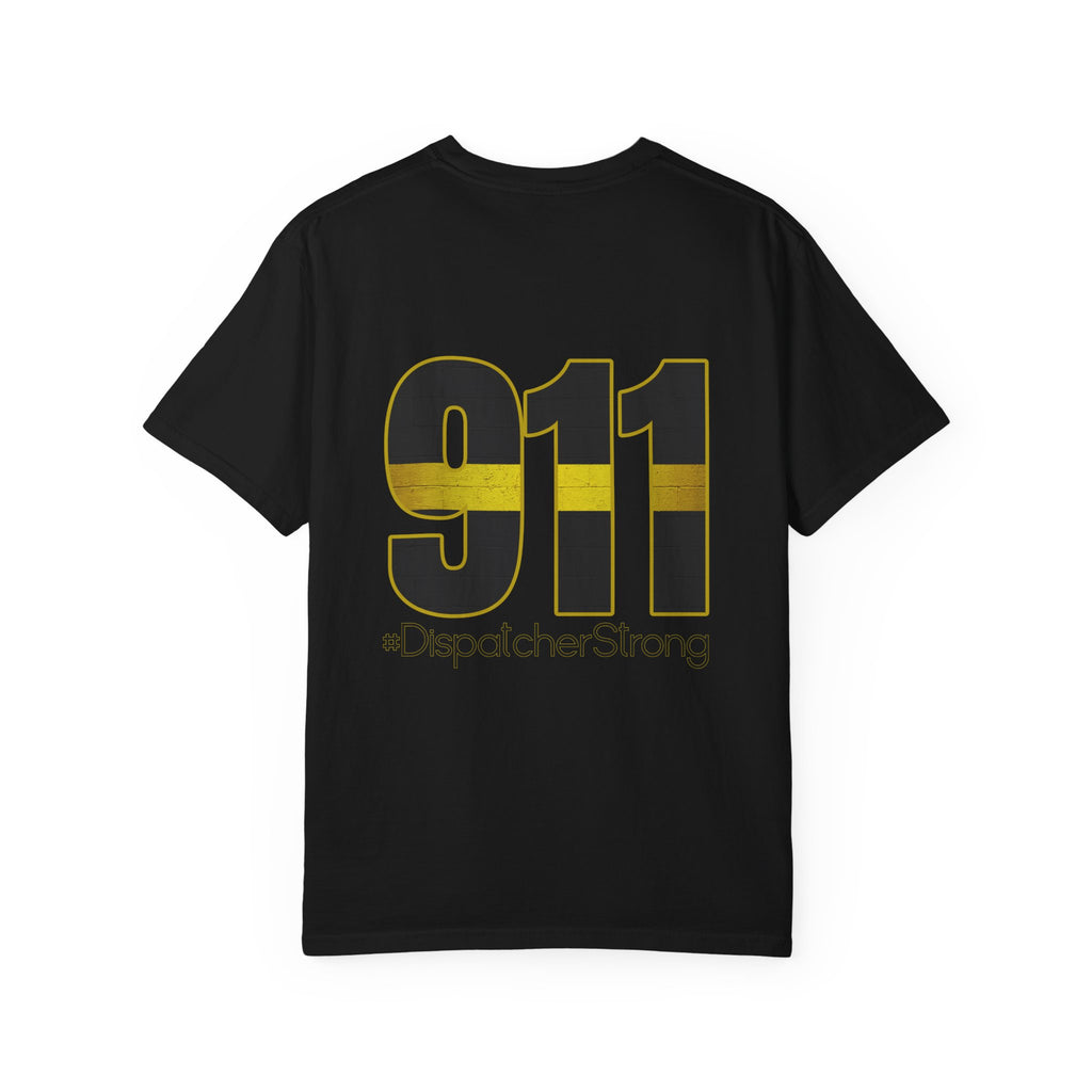911 Dispatcher Strong T-Shirt — Thin Gold Line Emergency Dispatcher Tee