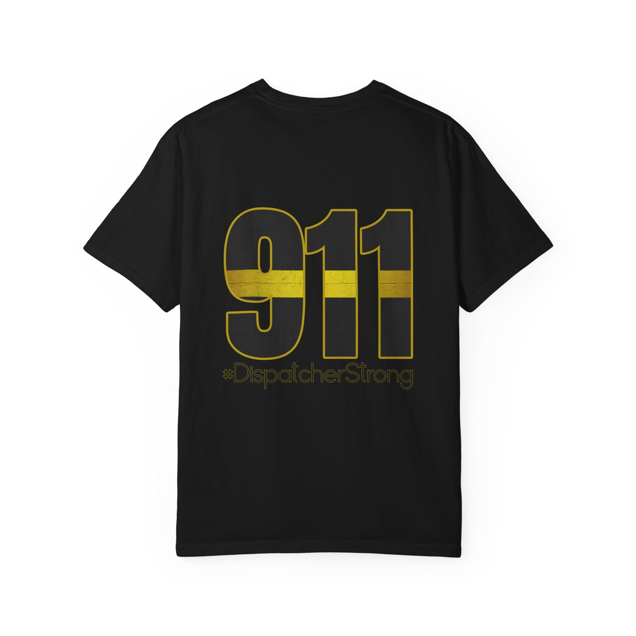 911 Dispatcher Strong T-Shirt — Thin Gold Line Emergency Dispatcher Tee