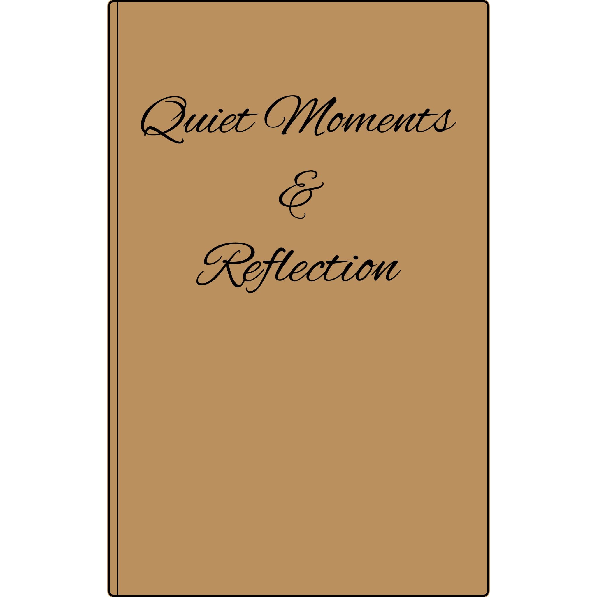 Engraved Vegan Leather Journal — "Quiet Moments & Reflection" Personalized Keepsake