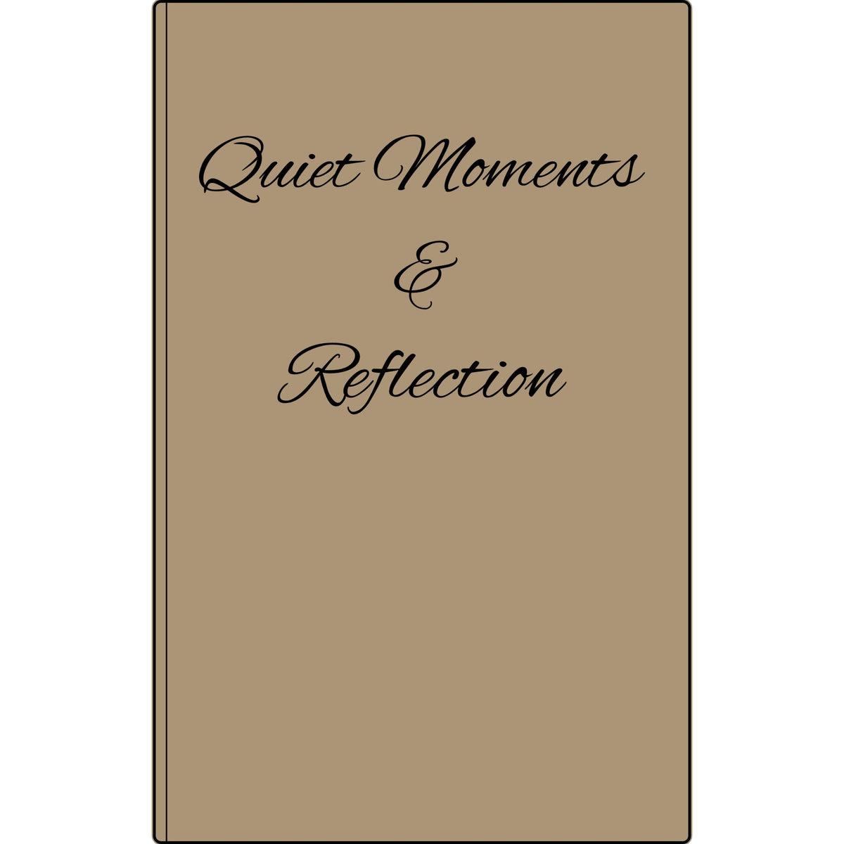 Engraved Vegan Leather Journal — "Quiet Moments & Reflection" Personalized Keepsake
