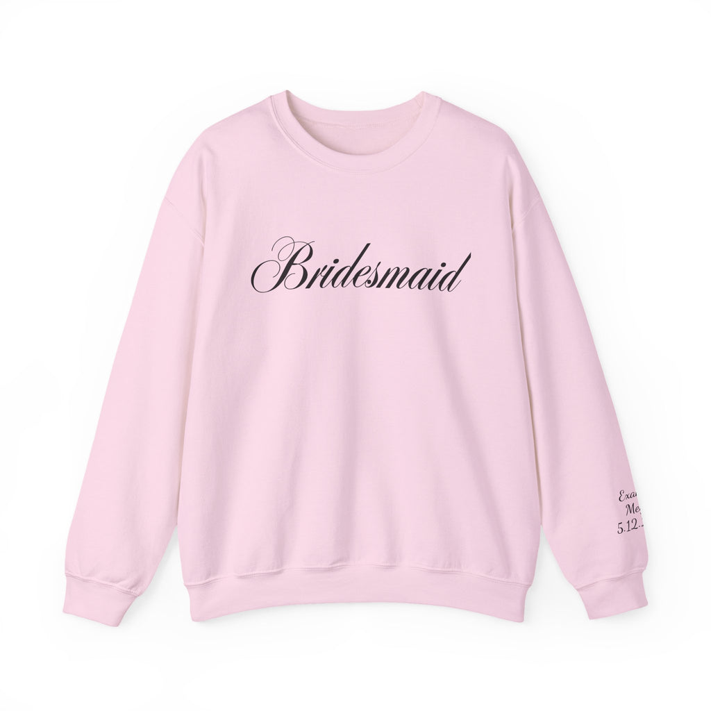 Bridesmaid Crewneck Sweatshirt — Elegant Script Wedding Party Pullover