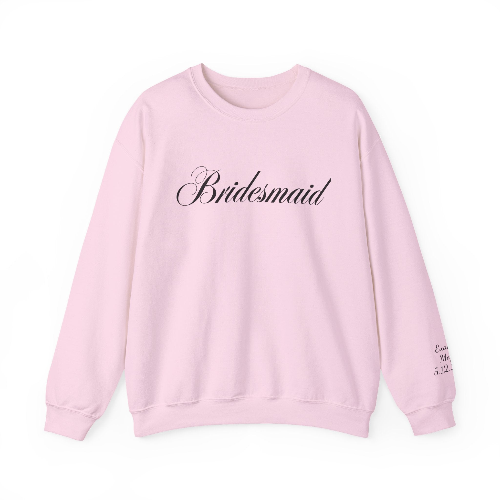 Bridesmaid Crewneck Sweatshirt — Elegant Script Wedding Party Pullover