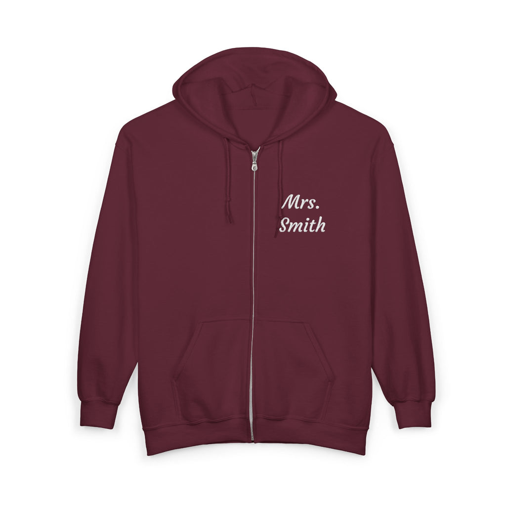 Personalized Mrs. Smith Embroidered Zip-Up Hoodie — Custom Teacher & Bride Gift
