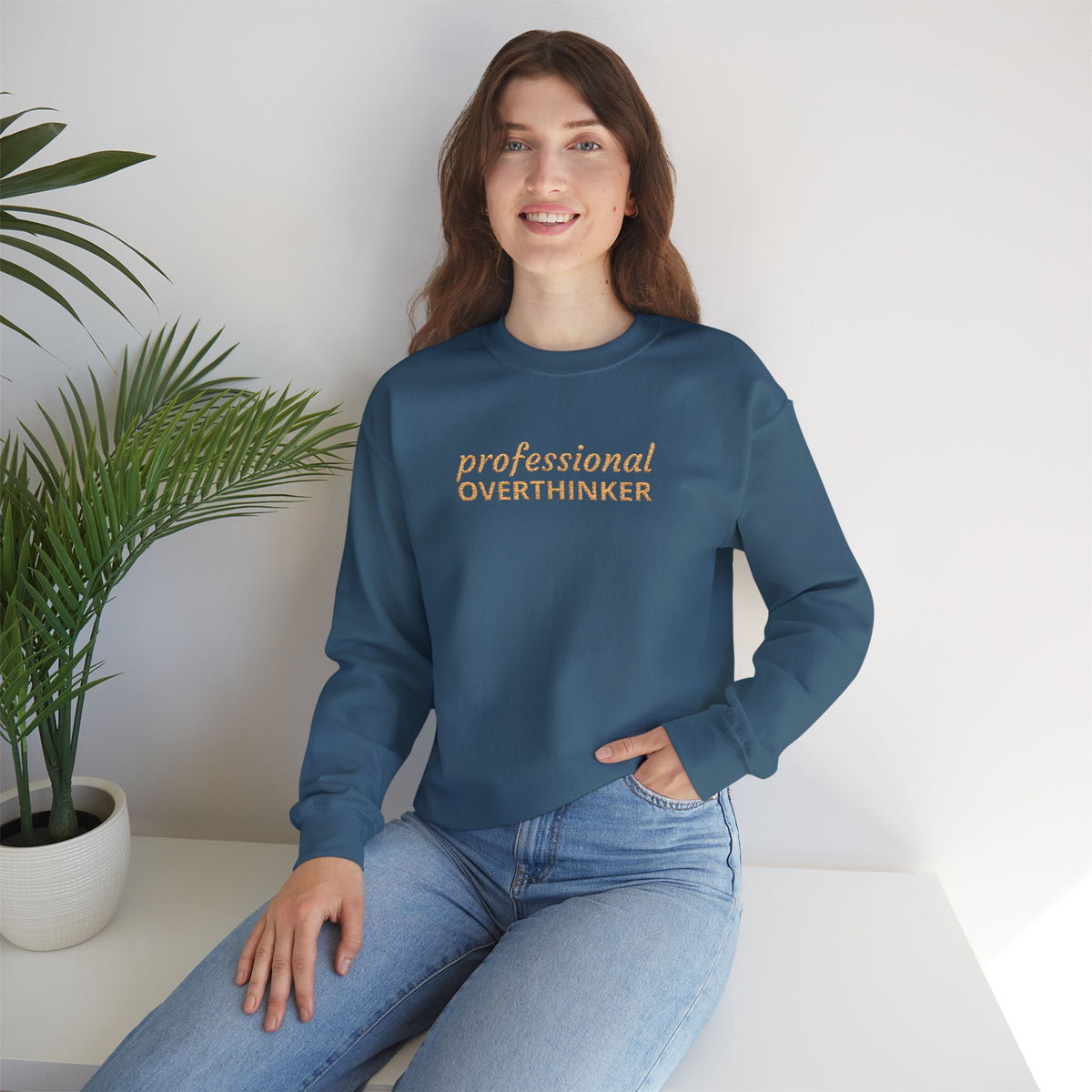 Professional Overthinker Embroidered Sweatshirt — Funny Crewneck Pullover for Thinkers