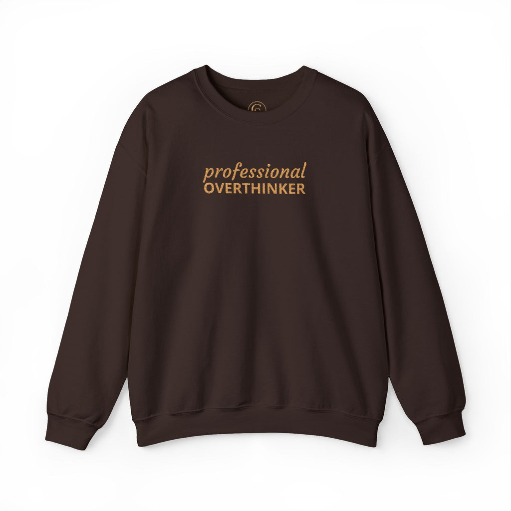Professional Overthinker Embroidered Sweatshirt — Funny Crewneck Pullover for Thinkers