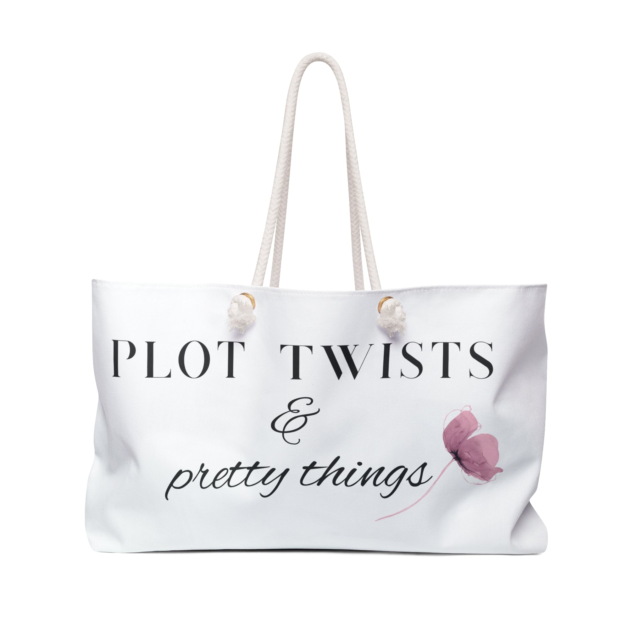 Weekender Bag — "Plot Twists & Pretty Things" Floral Travel Tote