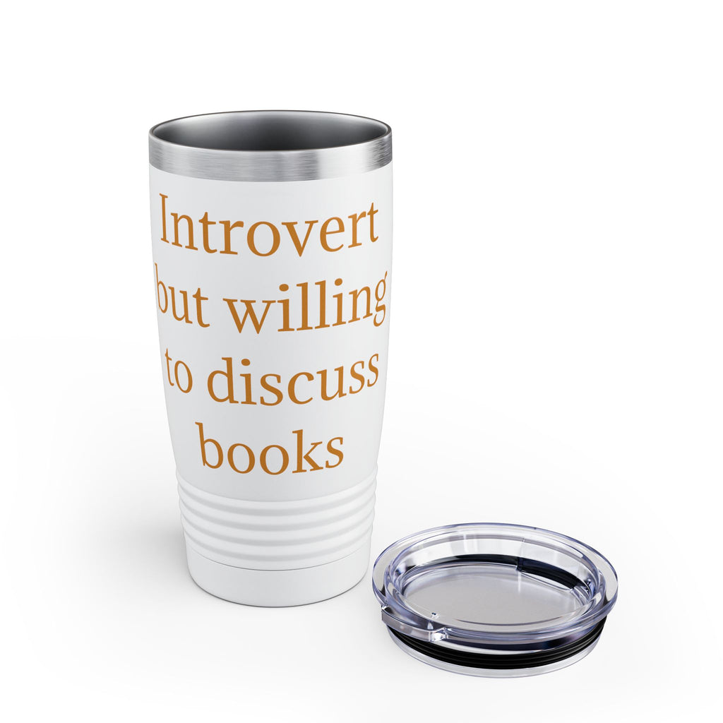 Introvert But Willing To Discuss Books 20oz Tumbler