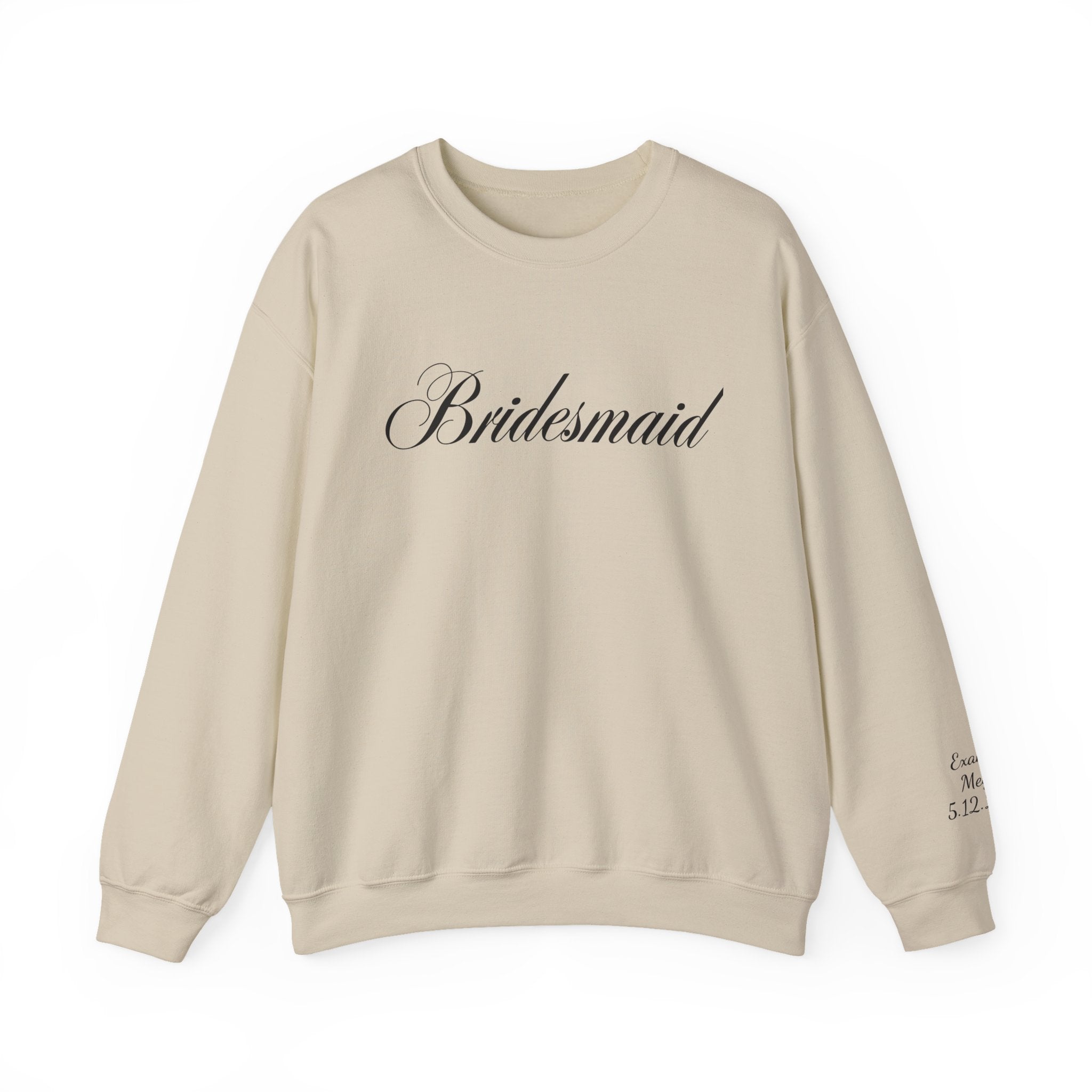 Bridesmaid Crewneck Sweatshirt — Elegant Script Wedding Party Pullover