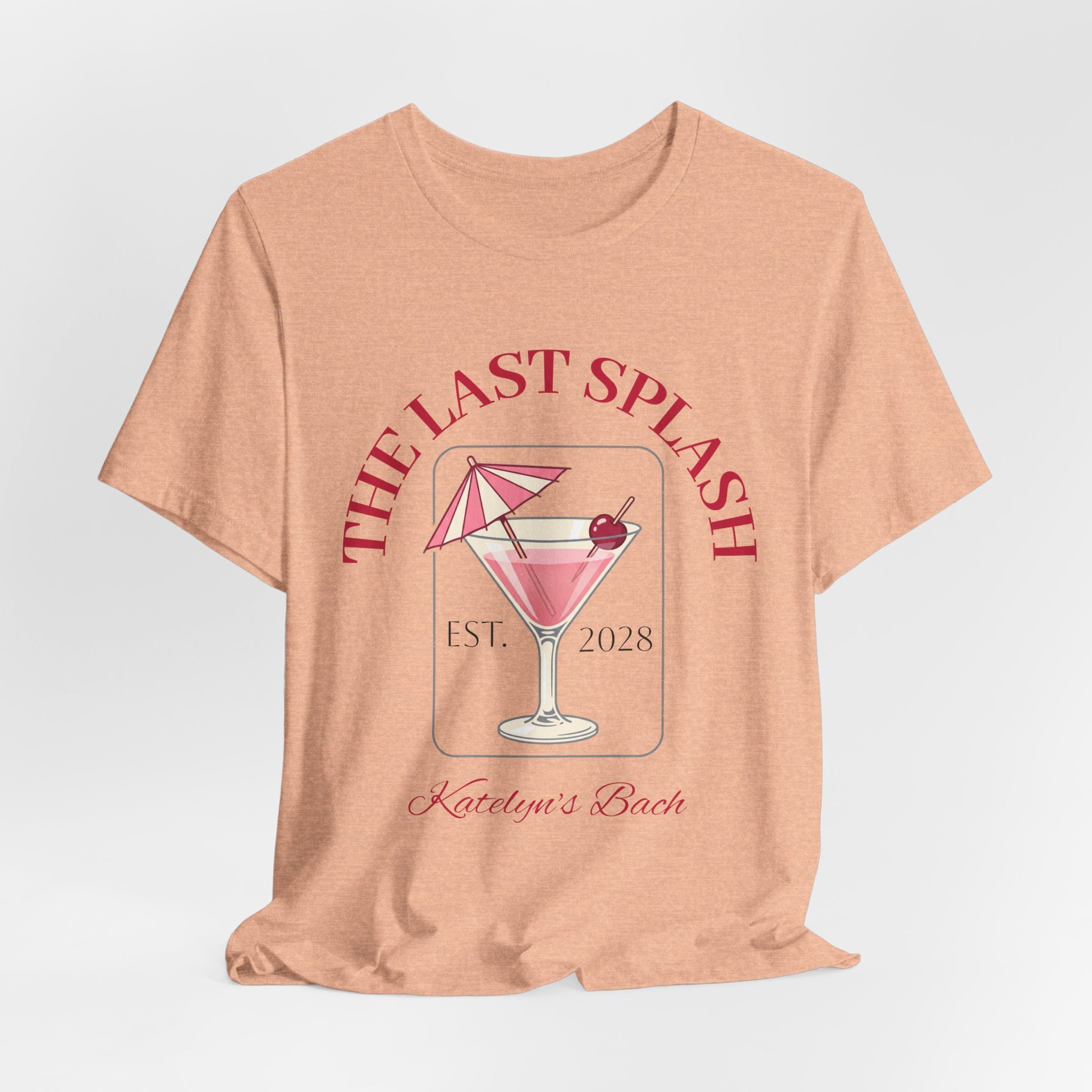 Bachelorette Tee — "The Last Splash"