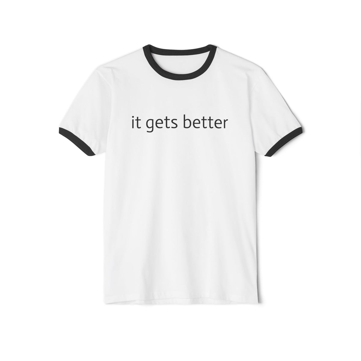 It Gets Better Ringer T‑Shirt — Inspirational Minimalist Tee