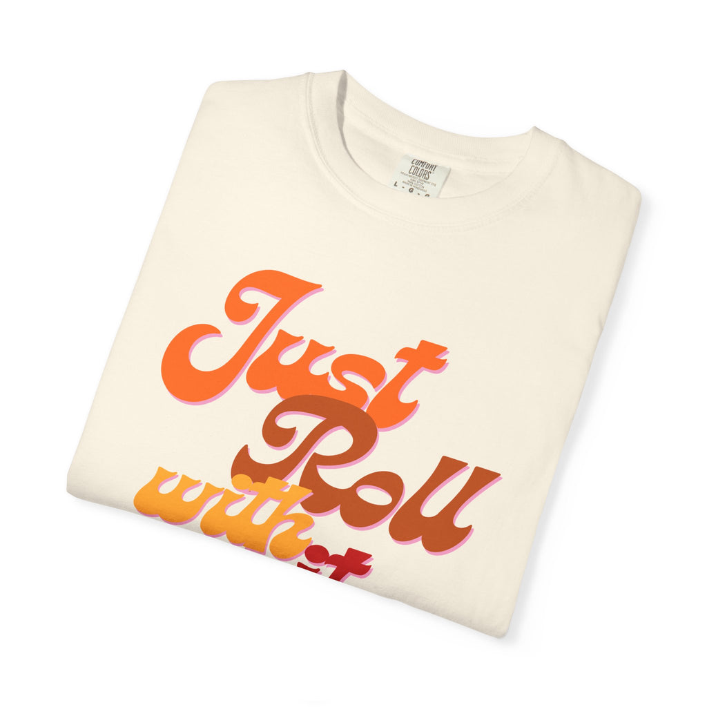 Just Roll With It Baby T-Shirt — Retro Script Tee