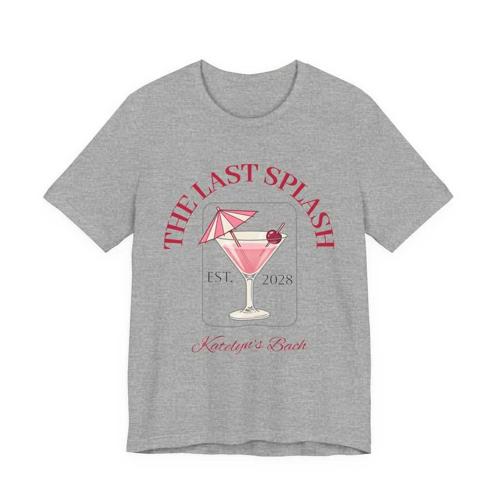 Bachelorette Tee — "The Last Splash"