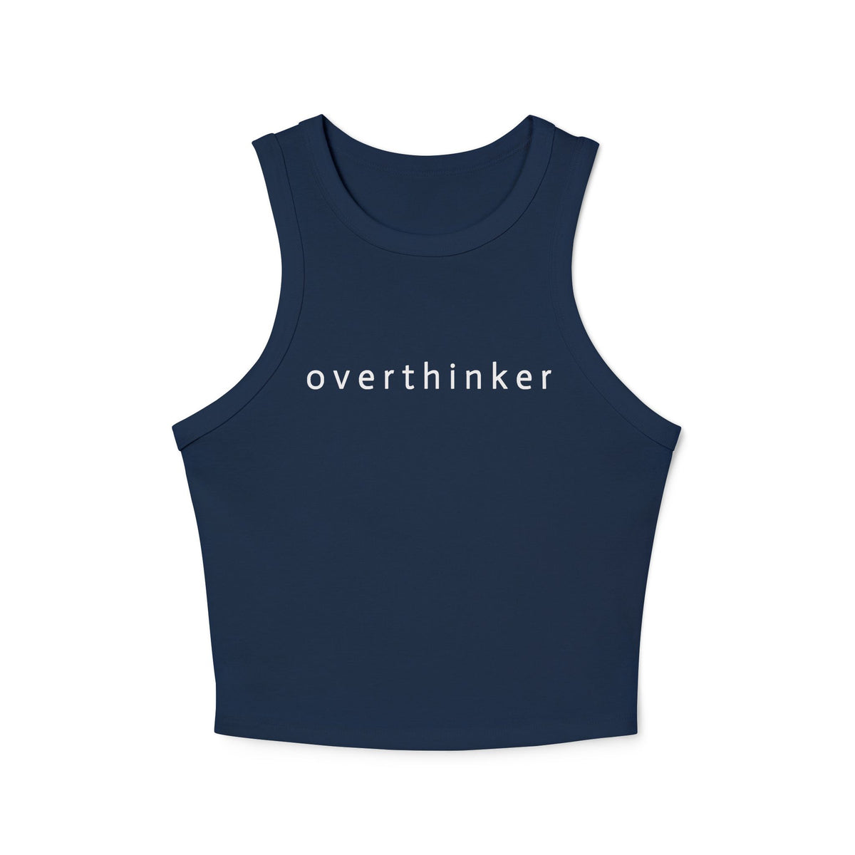 Overthinker Racer Tank Top — Women's Micro Rib Cropped Tank