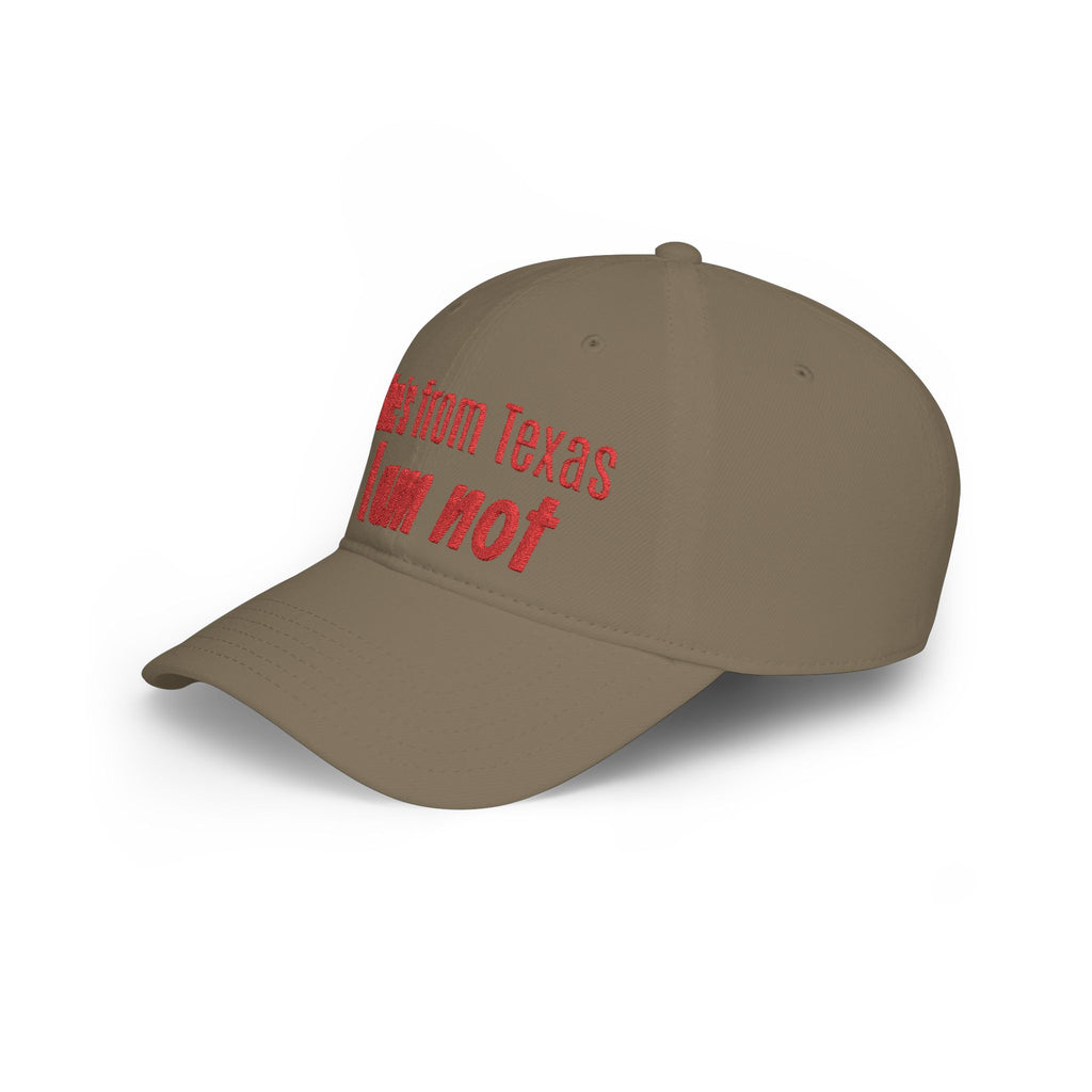 She's From Texas, I Am Not — Low Profile Embroidered Baseball Cap (Red)