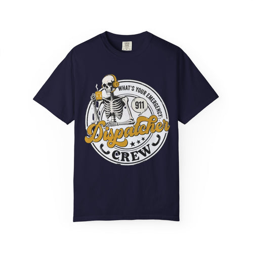 911 Dispatch Crew T-Shirt — Emergency Dispatcher Tee