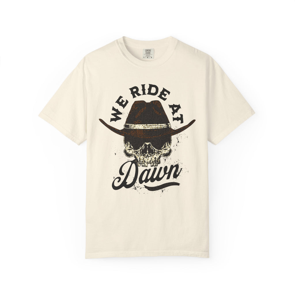 We Ride at Dawn Skull Tee