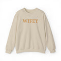 Personalized Embroidered "WIFEY" Crewneck Sweatshirt — Bride & Newlywed Gift