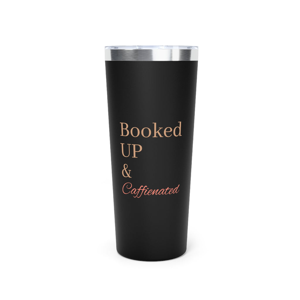 22oz Copper Insulated Tumbler - Bold, Upgraded & Caffeinated (Black)