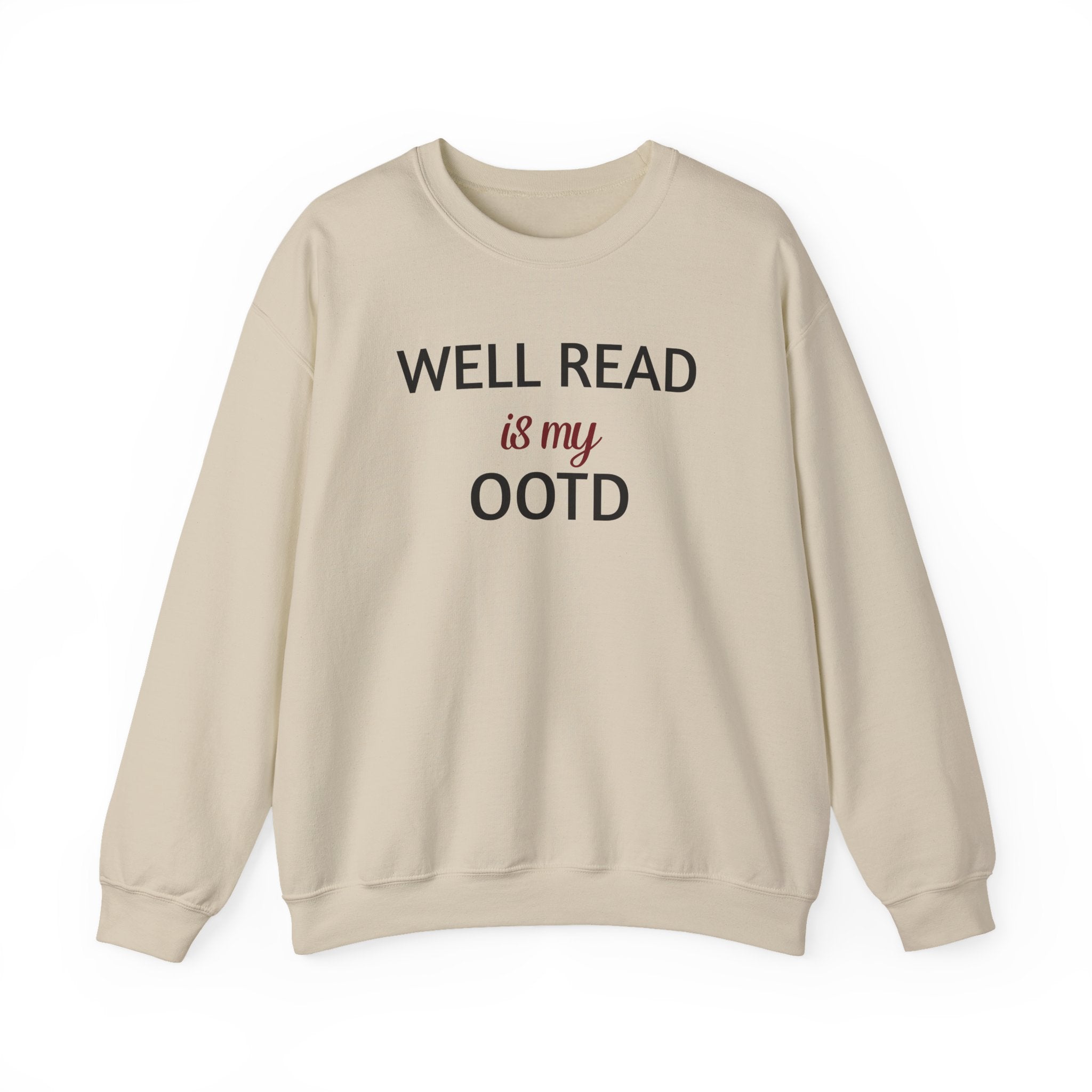 Well Read is My OOTD — Graphic Crewneck Sweatshirt